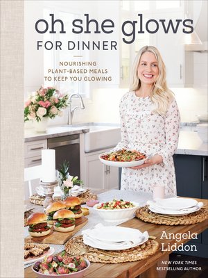 cover image of Oh She Glows for Dinner